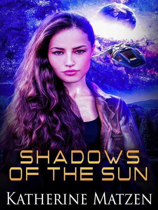 Title details for Shadows of the Sun by Katherine Matzen - Available